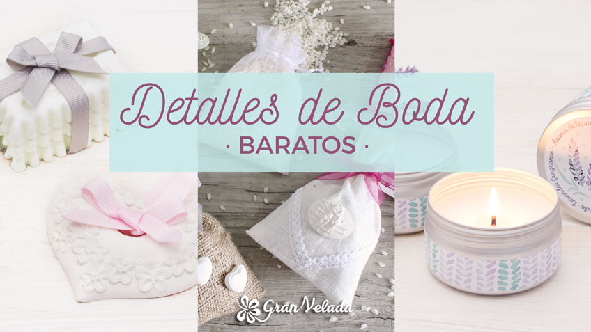 Obsequios para boda baratos: ideas sencillas para hacer en casa